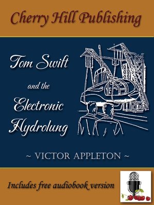 cover image of Tom Swift and the Electronic Hydrolung